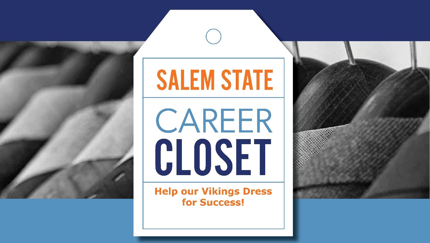 Salem State Career Closet Help our Vikings dress for success!